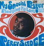 My special prayer - Percy Sledge 7”, Cd's en Dvd's, Vinyl | R&B en Soul, 1960 tot 1980, Soul of Nu Soul, Gebruikt, Ophalen of Verzenden