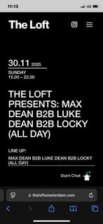 The loft: Max Dean B2B Luke Dean B2B locky 30/11, Tickets en Kaartjes, Evenementen en Festivals, Drie personen of meer