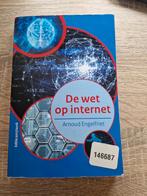 De wet op internet - Arnoud Engelfriet, Arnoud Engelfriet, Ophalen of Verzenden, Zo goed als nieuw, Nederland