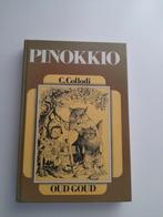 Te koop Oud Goud Pinokkio leesboek C.Collodi, Boeken, Sprookjes en Fabels, Ophalen of Verzenden, Gelezen, C.Collodi