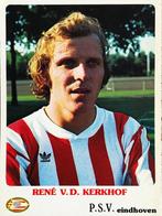 Spelerskaart Rene van de Kerkhof - PSV Eindhoven - 1975-76, Ophalen of Verzenden, Zo goed als nieuw, PSV, Spelerskaart