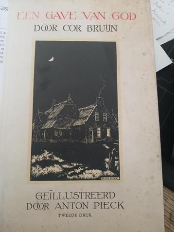 Anton Pieck boek - Een gave van god beschikbaar voor biedingen