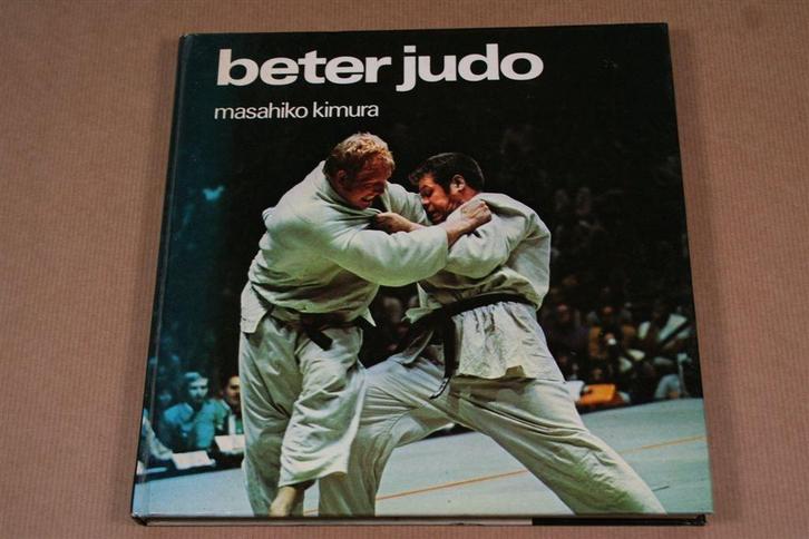 Beter judo — Techniek en training van Kimura vol illustratie, Boeken, Sportboeken, Gelezen, Ophalen of Verzenden