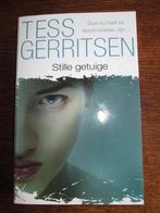 Tess Gerritsen - Stille getuige, Tess Gerritsen, Ophalen of Verzenden, Zo goed als nieuw