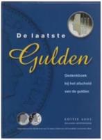 De laatste gulden (gedenkboek bij afscheid Gulden), Ophalen of Verzenden, 20e eeuw of later, Zo goed als nieuw