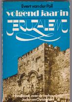 Poll, E.v.der - Volgend jaar in Jeruzalem (verh. Joden-Chr, Ophalen of Verzenden, Gelezen, Poll, E.v.der, Christendom | Katholiek