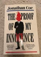 Jonathan Coe - The Proof of my Innocence, Europa overig, Ophalen of Verzenden, Zo goed als nieuw, Jonathan Coe
