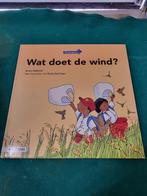 boek wat doet de wind annie makkink, Ophalen of Verzenden