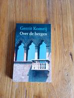 Over de Bergen - Gerrit Komrij, Boeken, Ophalen of Verzenden, Gelezen, Nederland