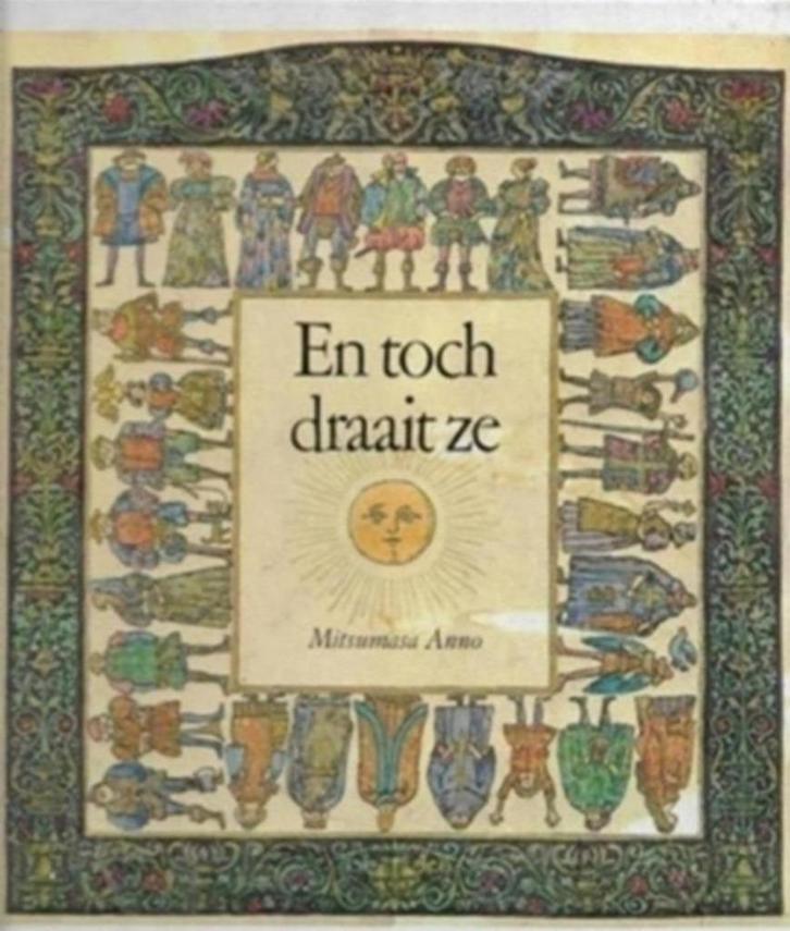 Mitsumasa Anno En toch draait ze, Boeken, Kinderboeken | Jeugd | 13 jaar en ouder, Zo goed als nieuw, Ophalen of Verzenden