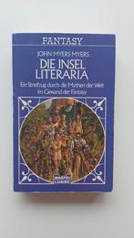 Die Insel Literaria - John Myers Myers, Ophalen of Verzenden, Gelezen, John Myers Myers