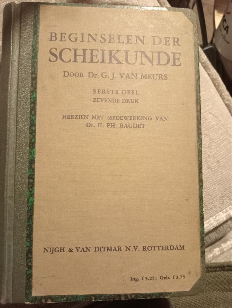 Beginselen der Scheikunde - Dr. G.J. van Meurs (1937), Gelezen, Ophalen of Verzenden, Overige niveaus, Dr. G.J. van Meurs