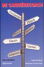 De Carrièrecoach - Aukje Delahay / Marianne van der Pool, Ophalen of Verzenden, Gelezen
