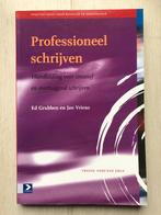 Professioneel schrijven - Ed Grubben /Jan Vriens, Ed Grubben /Jan Vriens, Niet van toepassing, Ophalen of Verzenden, Zo goed als nieuw