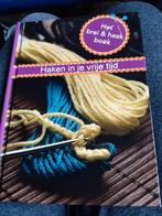 Haken in je vrije tijd - Brei & Haakboek, Hobby en Vrije tijd, Breien en Haken, Ophalen of Verzenden, Zo goed als nieuw, Breien of Haken