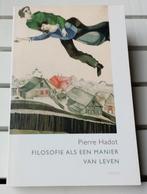 FILOSOFIE ALS EEN MANIER VAN LEVEN * Pierre Hadot, Boeken, Gelezen, Pierre Hadot, Ophalen of Verzenden, Algemeen
