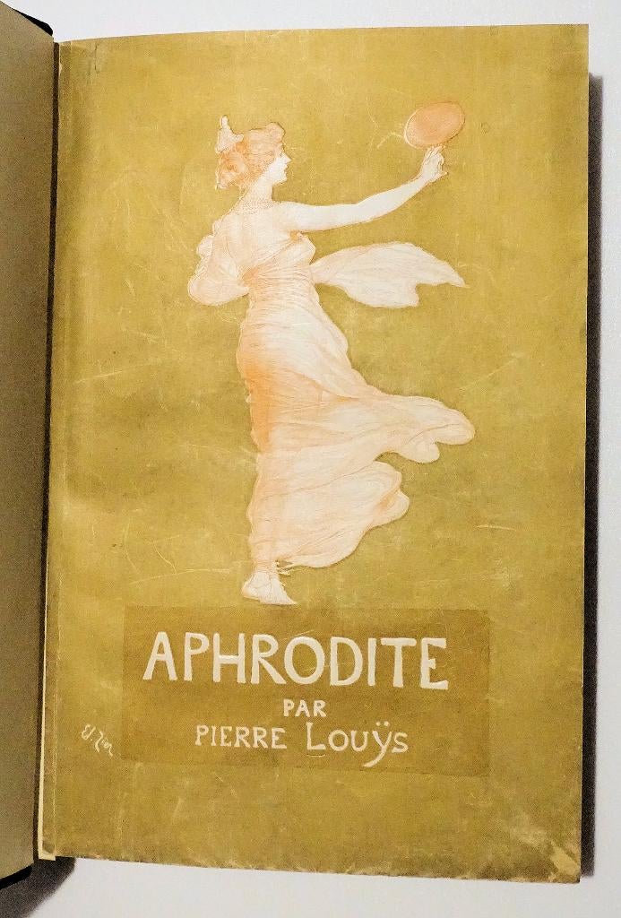 Aphrodite [c.1903] Pierre Louÿs - Zier (ill.) Fraaie band, Ophalen of Verzenden