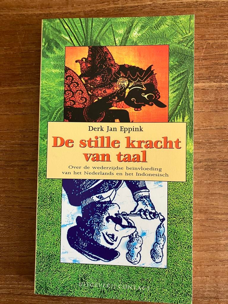 De Stille Kracht van Taal - Nederlands en Indonesisch, Ophalen of Verzenden, Zo goed als nieuw, Non-fictie