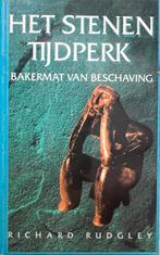Het stenen tijdperk - Richard Rudgley, Ophalen of Verzenden, Zo goed als nieuw, Europa