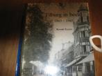 Tilburg in beeld 1865-1945, 20e eeuw of later, Zo goed als nieuw, Ronald Peeters, Ophalen of Verzenden