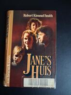 Jane's Huis - Robert Kimmel Smith, Gelezen, Robert Kimmel Smith, Ophalen of Verzenden, Amerika