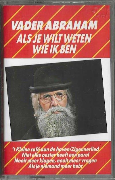 Vader Abraham – Als je wilt weten wie ik ben 1990 CB452, Gebruikt, 1 bandje, Ophalen of Verzenden, Origineel