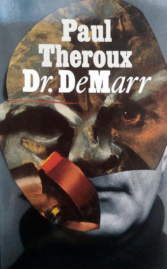 Paul Theroux - Dr. De Marr, Ophalen of Verzenden, Gelezen, Amerika