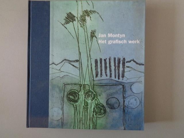 Jan Montyn - Het grafisch werk, Boeken, Jan Montyn, Ophalen of Verzenden, Zo goed als nieuw, Grafische vormgeving