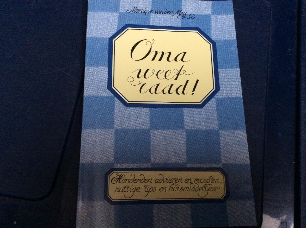 Oma weet raad !  honderden adviezen, nuttige tips, Boeken, Ophalen of Verzenden, Zo goed als nieuw