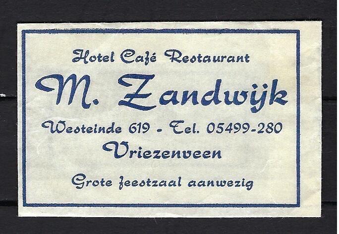 3000 Vriezenveen hotel cafe rest M. ZANDWIJK, Ophalen of Verzenden, Nederland