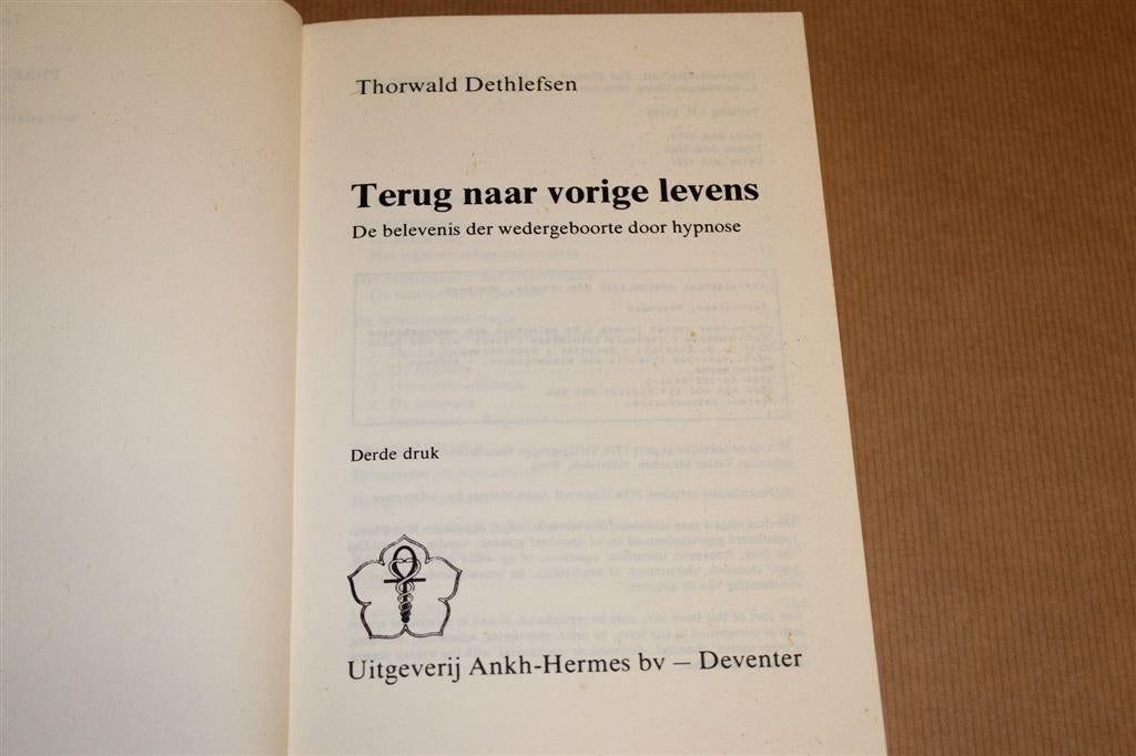 Terug naar Vorige Levens — Hypnosetherapie van Dethlefsen, Ophalen of Verzenden, Gelezen, Overige onderwerpen, Achtergrond en Informatie