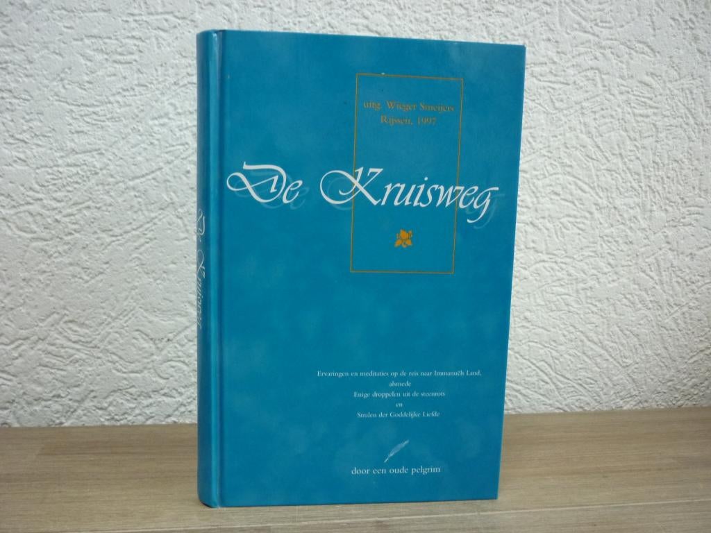 De kruisweg - Ervaringen en meditaties door een oude pelgrim, Boeken, Ophalen of Verzenden, Gelezen, Christendom | Protestants