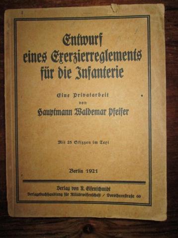 Exercitie reglement Infanterie Pfeifer '21 Exerzierreglement beschikbaar voor biedingen