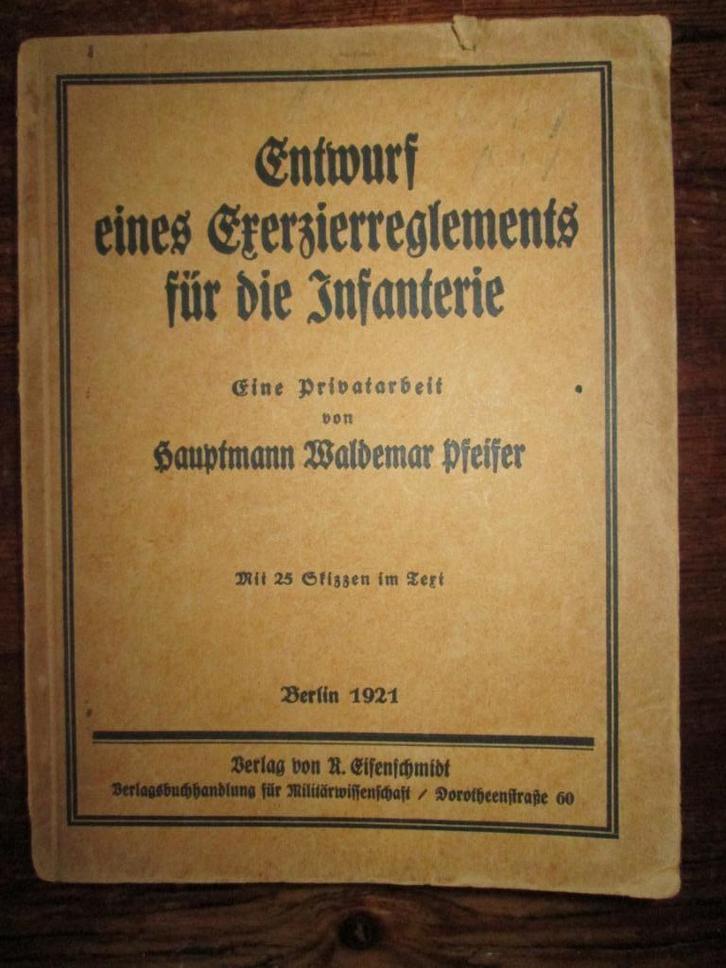 Exercitie reglement Infanterie Pfeifer '21 Exerzierreglement, Verzamelen, Militaria | Algemeen, Landmacht, Nederland, Ophalen of Verzenden