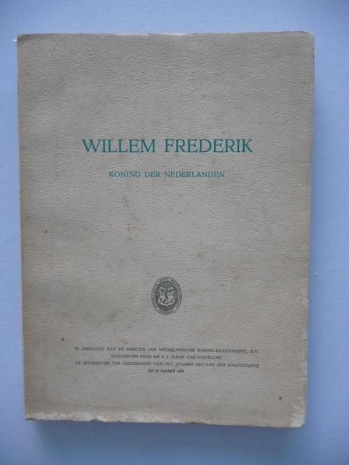 boek WILLEM FREDERIK - KONING DER NEDERLANDEN, Boeken, Geschiedenis | Vaderland, Gelezen, Ophalen of Verzenden