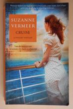 Suzanne Vermeer - Cruise (4e druk aug 2010), Gelezen, Suzanne Vermeer, Ophalen of Verzenden, Nederland