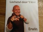 Erwin (vaan "t Merretkoer) - Lachend door 't leve, Cd's en Dvd's, Ophalen of Verzenden, Zo goed als nieuw, Streekmuziek