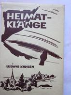 Heimat Klänge Ludwig Kahlen, Boeken, Ludwig Kahlen, 19e eeuw, Ophalen of Verzenden, Zo goed als nieuw