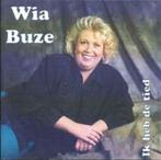 Wia Buze - Ik heb de tied - groningen dialect, Ophalen of Verzenden, Zo goed als nieuw, Streekmuziek