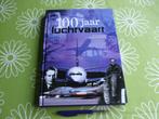 100 jaar luchtvaart -piloten astronauten gevechtsvliegtuigen, Verzamelen, Luchtvaart en Vliegtuigspotten, Boek of Tijdschrift