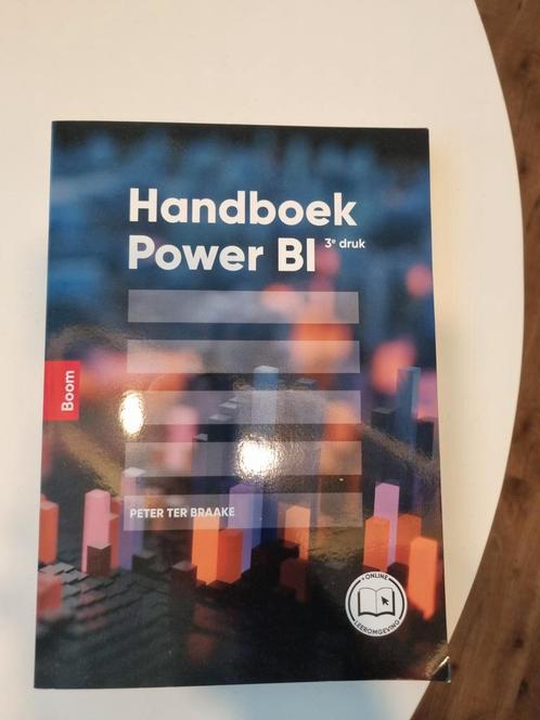 Handboek Power BI - Peter ter Braake - 3e druk, Boeken, Informatica en Computer, Zo goed als nieuw, Software, Ophalen of Verzenden