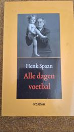Voetbalboek Henk Spaan - Alle dagen voetbal, Ophalen of Verzenden, Gelezen, Henk Spaan