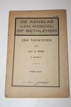G. Wisse - De aanslag van Moscou op Bethlehem (1934), Ophalen of Verzenden, Gelezen, Christendom | Protestants
