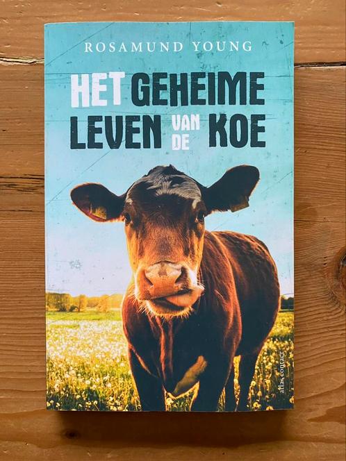 Het geheime leven van de koe - Rosamund Young, Boeken, Dieren en Huisdieren, Ophalen of Verzenden