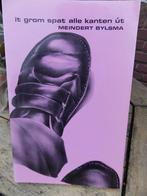 It grom spat alle kanten ut - meindert bylsma - boek, Ophalen of Verzenden, Gelezen