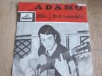 Adamo - Elle ... / Petit camarade, Cd's en Dvd's, Vinyl Singles, Verzenden, 7 inch, Pop, Single