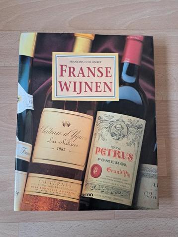 Boek: Franse Wijnen van François Collombet. Hardcover. beschikbaar voor biedingen