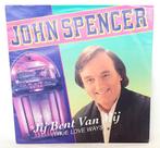John Spencer 7" Single Jij Bent Van Mij Dino Music Als Nieuw, Cd's en Dvd's, Ophalen of Verzenden, Zo goed als nieuw, Overige formaten