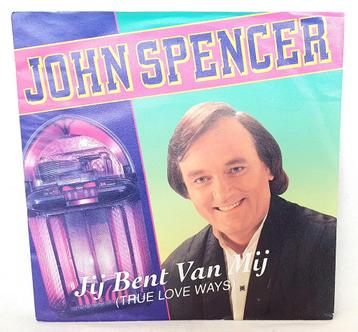 John Spencer 7" Single Jij Bent Van Mij Dino Music Als Nieuw beschikbaar voor biedingen