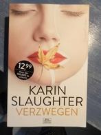 Karin Slaughter - Verzwegen, Boeken, Ophalen of Verzenden, Gelezen, Karin Slaughter